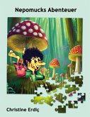 Nepomucks Abenteuer (eBook, ePUB)