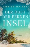 Der Duft der fernen Insel (eBook, ePUB)