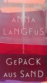 Gepäck aus Sand (eBook, ePUB) Gepäck aus Sand (eBook, ePUB)
