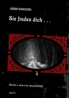 Sie finden dich ... (eBook, ePUB) - Sawatzki, Guido