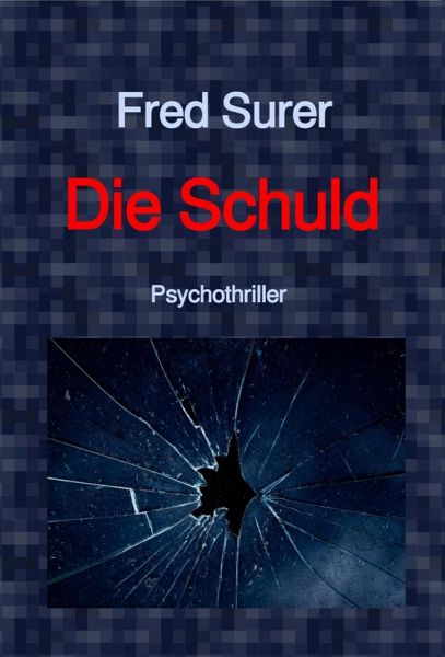 Die Schuld (eBook, ePUB)