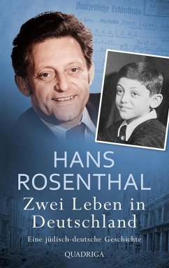 Zwei Leben in Deutschland (eBook, ePUB) - Rosenthal, Hans