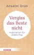 Vergiss das Beste nicht (eBook, ePUB) - Bild 1