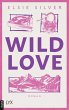 Wild Love / Rose Hill Bd.1 (eBook, ePUB) - Bild 1