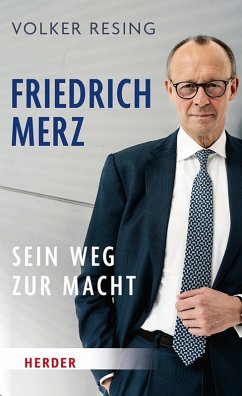 Friedrich Merz (eBook, ePUB) - Resing, Volker