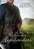Der Ruhm des Highlanders / Highlander Bd.12 (eBook, ePUB) Der Ruhm des Highlanders / Highlander Bd.12 (eBook, ePUB)