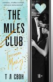 The Miles club. Tristan Maylz (eBook, ePUB)
