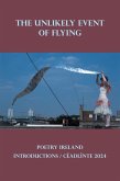 The Unlikely Event of Flying: Poetry Ireland Introductions / Céadlínte 2024 (eBook, ePUB)
