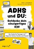 ADHS¿und¿du:¿Entdecke¿dein¿einzigartiges¿Ich! (eBook, ePUB) ADHS¿und¿du:¿Entdecke¿dein¿einzigartiges¿Ich! (eBook, ePUB)