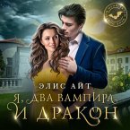 YA, dva vampira i drakon (MP3-Download)