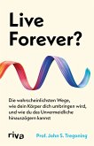 Live Forever? (eBook, ePUB) Live Forever? (eBook, ePUB)