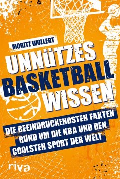 Unnützes Basketball Wissen (eBook, ePUB) - Wollert, Moritz