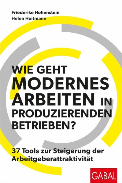 Wie geht modernes Arbeiten in produzierenden Betrieben? (eBook, ePUB)
