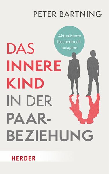 Das Innere Kind in der Paarbeziehung (eBook, ePUB)