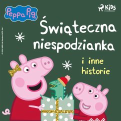 Cover Świnka Peppa - Świąteczna niespodzianka i inne historie (MP3-Download)