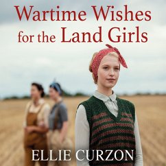 Wartime Wishes for the Land Girls (MP3-Download) - Curzon, Ellie