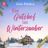 Ein Gutshof im Winterzauber... - Bild 1
