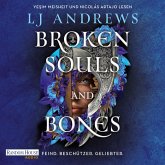 Broken Souls and Bones - Feind. Beschützer. Geliebter. (MP3-Download) Broken Souls and Bones - Feind. Beschützer. Geliebter. (MP3-Download)