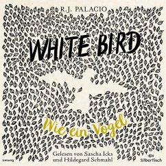 White Bird - Wie ein Vogel   (Restauflage) - Palacio, R. J.