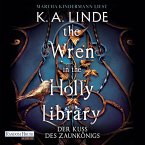 The Wren in the Holly Library – Der Kuss des Zaunkönigs (MP3-Download)