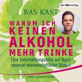 Warum ich keinen Alkohol mehr trinke (MP3-Download)