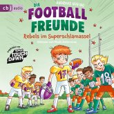 Die Football-Freunde – Rebels im Superschlamassel (MP3-Download) Die Football-Freunde – Rebels im Superschlamassel (MP3-Download)