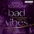 BAD VIBES. Deine Geheimnisse sterben nie (MP3-Download)