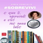 # SOBREVIVI - o que li, aprendi e vivi no meu luto (MP3-Download)