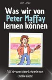 Was wir von Peter Maffay lernen können