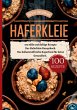 Haferkleie- 100 süße und deftige... - Bild 1