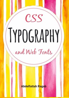 CSS Typography and Web Fonts - Ragab, Abdelfattah