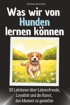 Cover Was wir von Hunden lernen können
