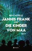 Jannis Frank und Die Kinder von Maa