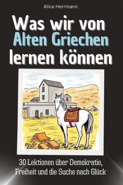 Cover Was wir von Alten Griechen lernen können