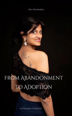 From Abandonment to Adoption - Marchandeau, Alice