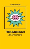 Freundebuch für Erwachsene