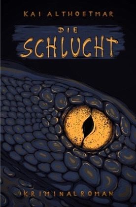 Die Schlucht