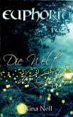 Euphoria Band 3 - Die Welt der Götter Euphoria Band 3 - Die Welt der Götter