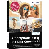 Smartphone-Fotos mit Like-Garantie Smartphone-Fotos mit Like-Garantie