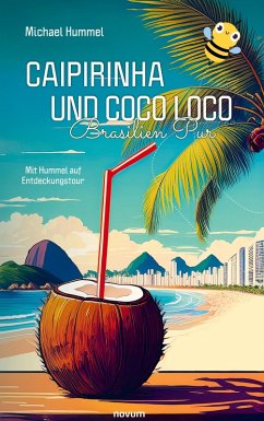 Cover Caipirinha und Coco Loco - Brasilien Pur