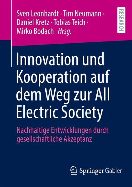 Innovation und Kooperation auf dem Weg zur All Electric Society Innovation und Kooperation auf dem Weg zur All Electric Society