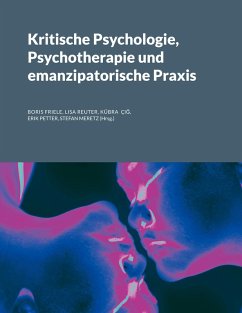 Cover Kritische Psychologie, Psychotherapie und emanzipatorische Praxis