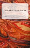 Der kleine Katzenfreund Der kleine Katzenfreund