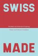 Swiss Made - Bild 1