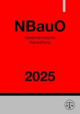 Niedersächsische Bauordnung - NBauO 2025
