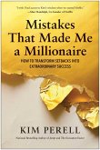 Mistakes That Made Me a Millionaire Mistakes That Made Me a Millionaire