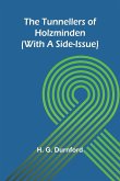 The Tunnellers of Holzminden (with a side-issue)