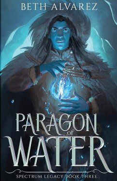 Paragon of Water - Alvarez, Beth