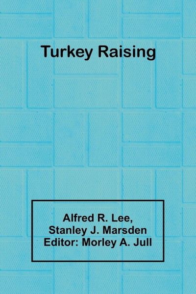 Turkey Raising Turkey Raising