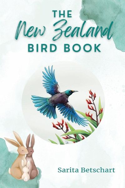 The New Zealand Bird Book The New Zealand Bird Book